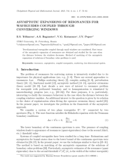 ASYMPTOTIC EXPANSIONS OF RESONANCES FOR WAVEGUIDES COUPLED THROUGH CONVERGING WINDOWS
