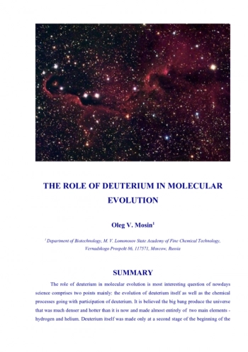 The role of deuterium in molecular evolution